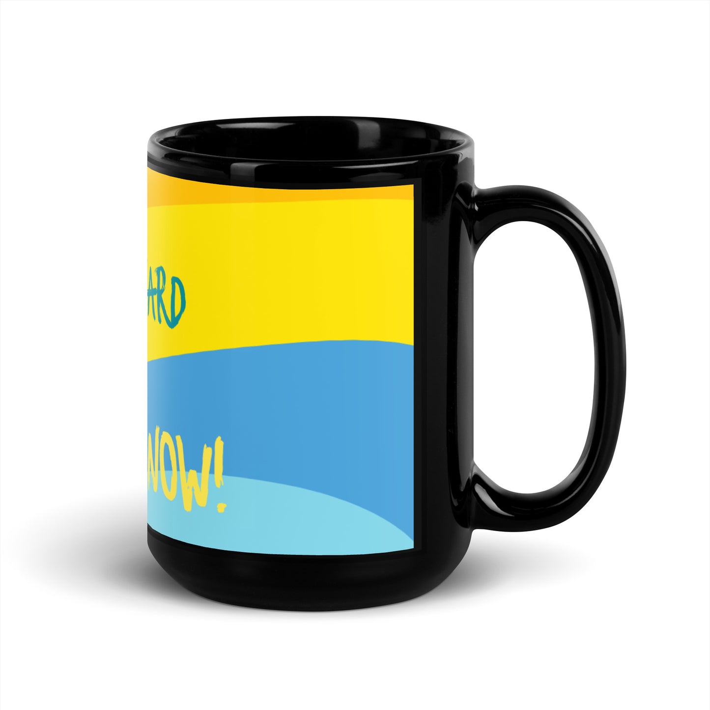 Color Waves Black Glossy Mug - I work hard for me now!