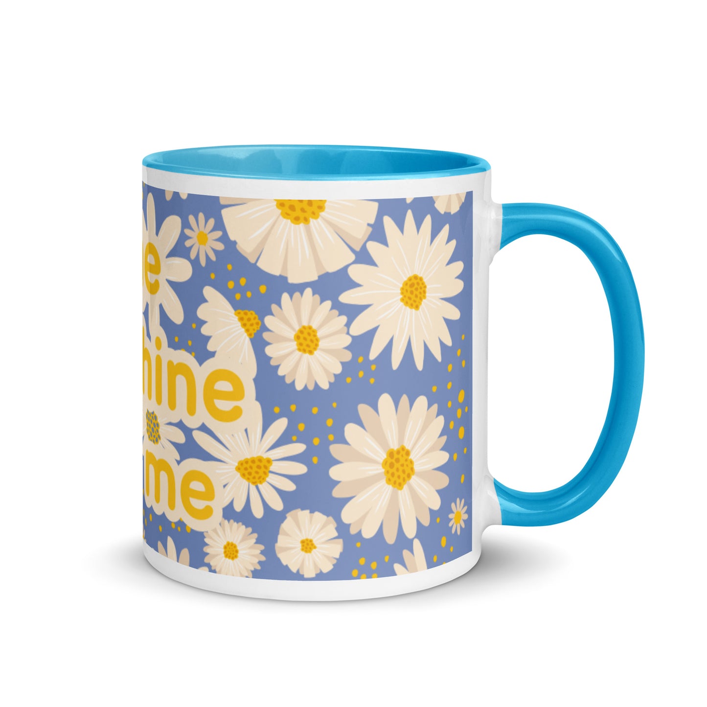 Blue Daisies Color Mug - The Sunshine is in me