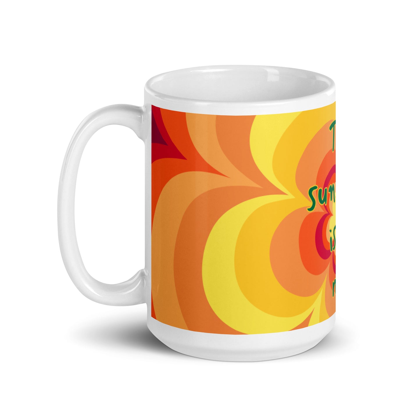 Sunny Flower 2 White Glossy Mug - The sunshine is in me