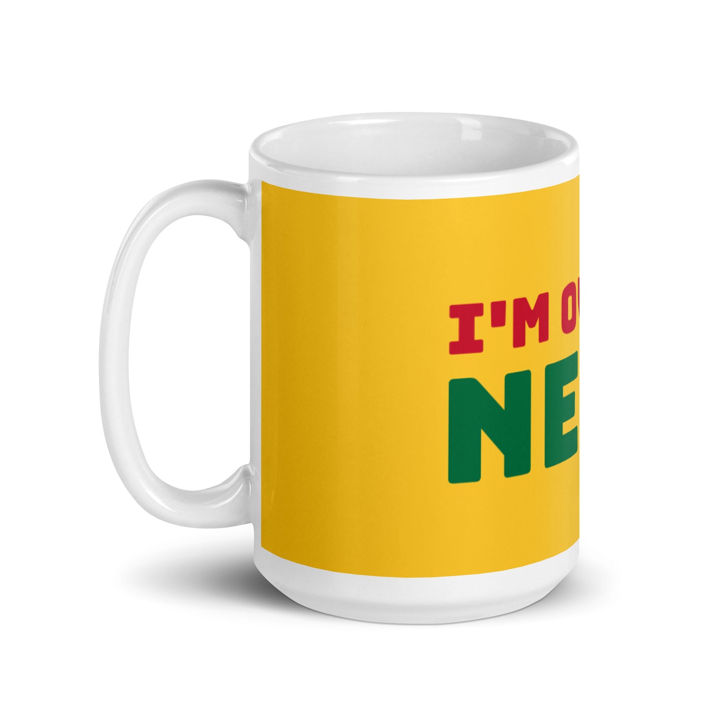 Yellow White Glossy Mug - I'm over it. Next!