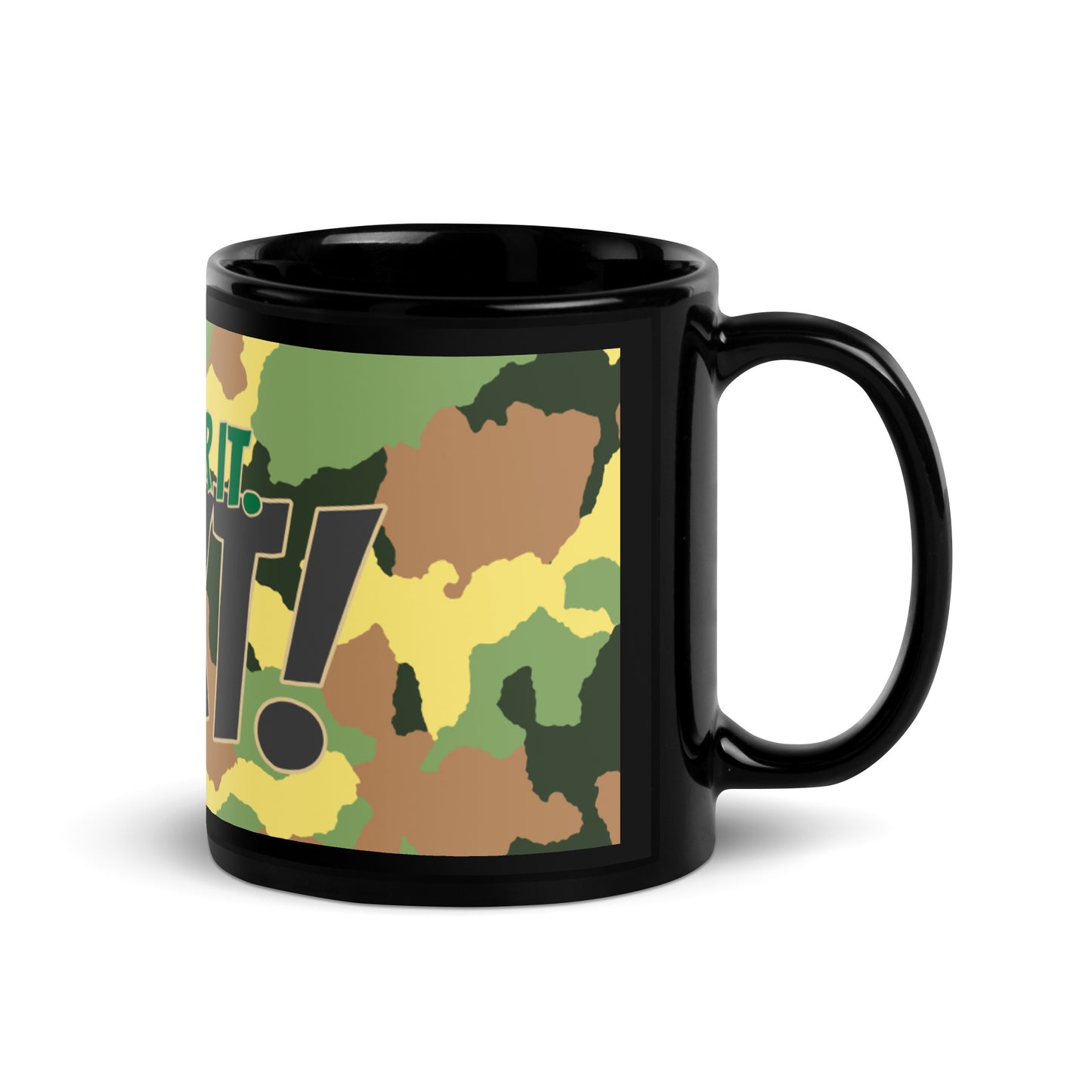 Army Camo Black Glossy Mug - I'm over it. Next!