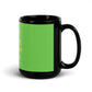 Grinch Black Glossy Mug - Warriors never lay down their weapons
