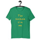Unisex T-shirt - The sunshine is in me