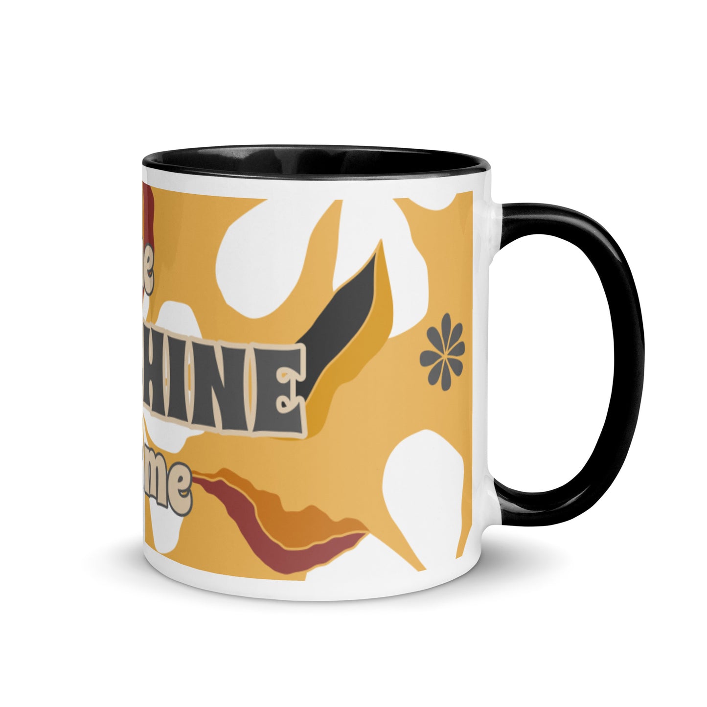 White Flowers Color Mug - The Sunshine is in me