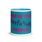 Teal Color Mug - Free of toxic #$% people!