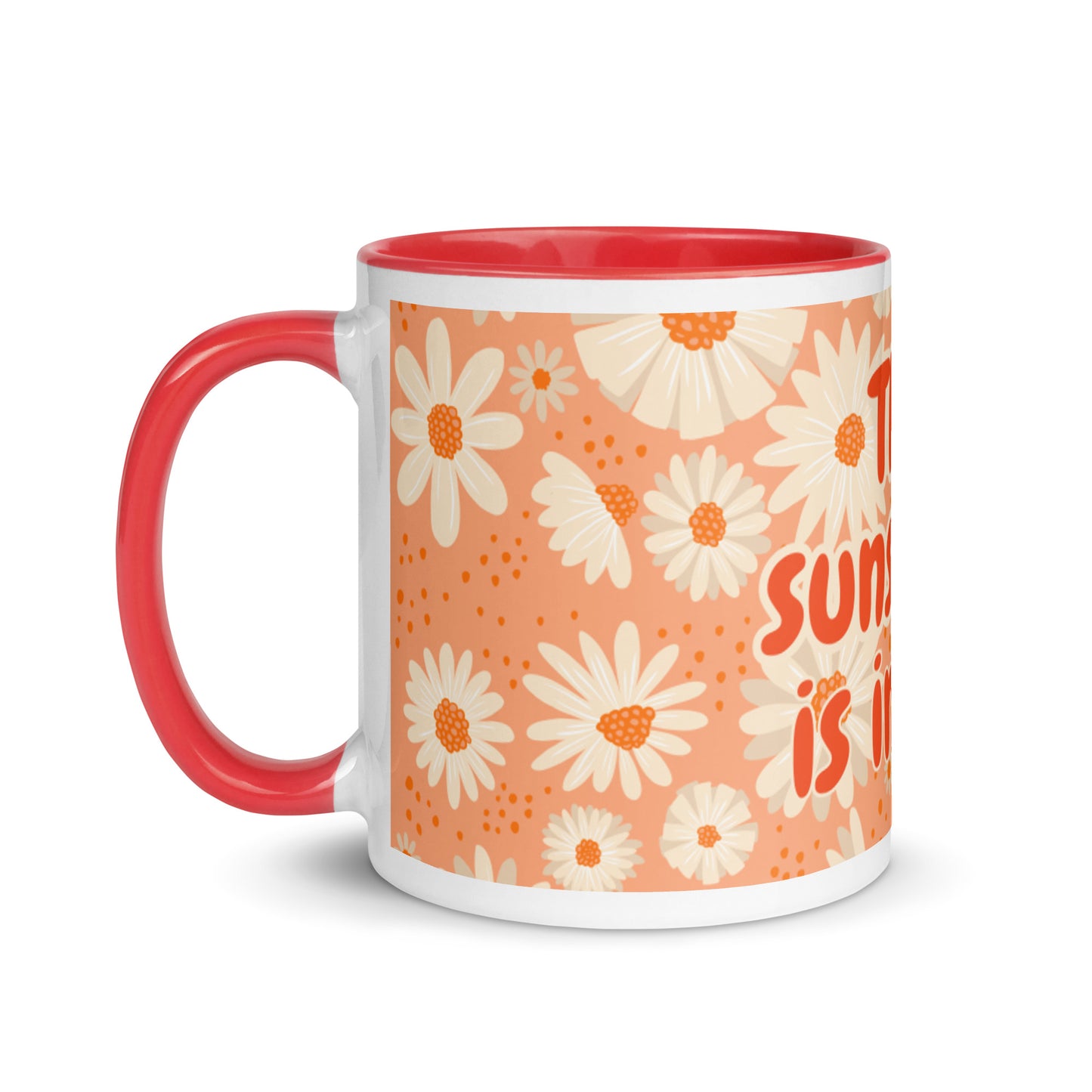 Tasse couleur marguerites pêche - The Sunshine is in me