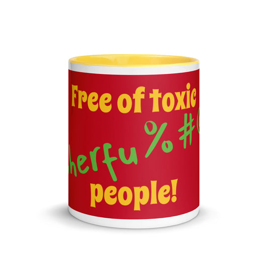 Maroon Color Mug - Free of toxic #$% people!