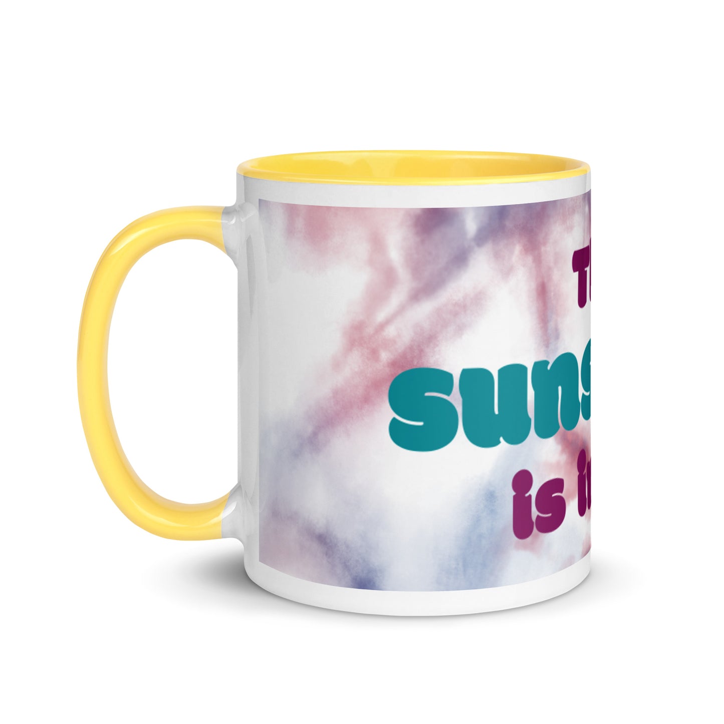 Tie Dye Color Mug - The sunshine is in me