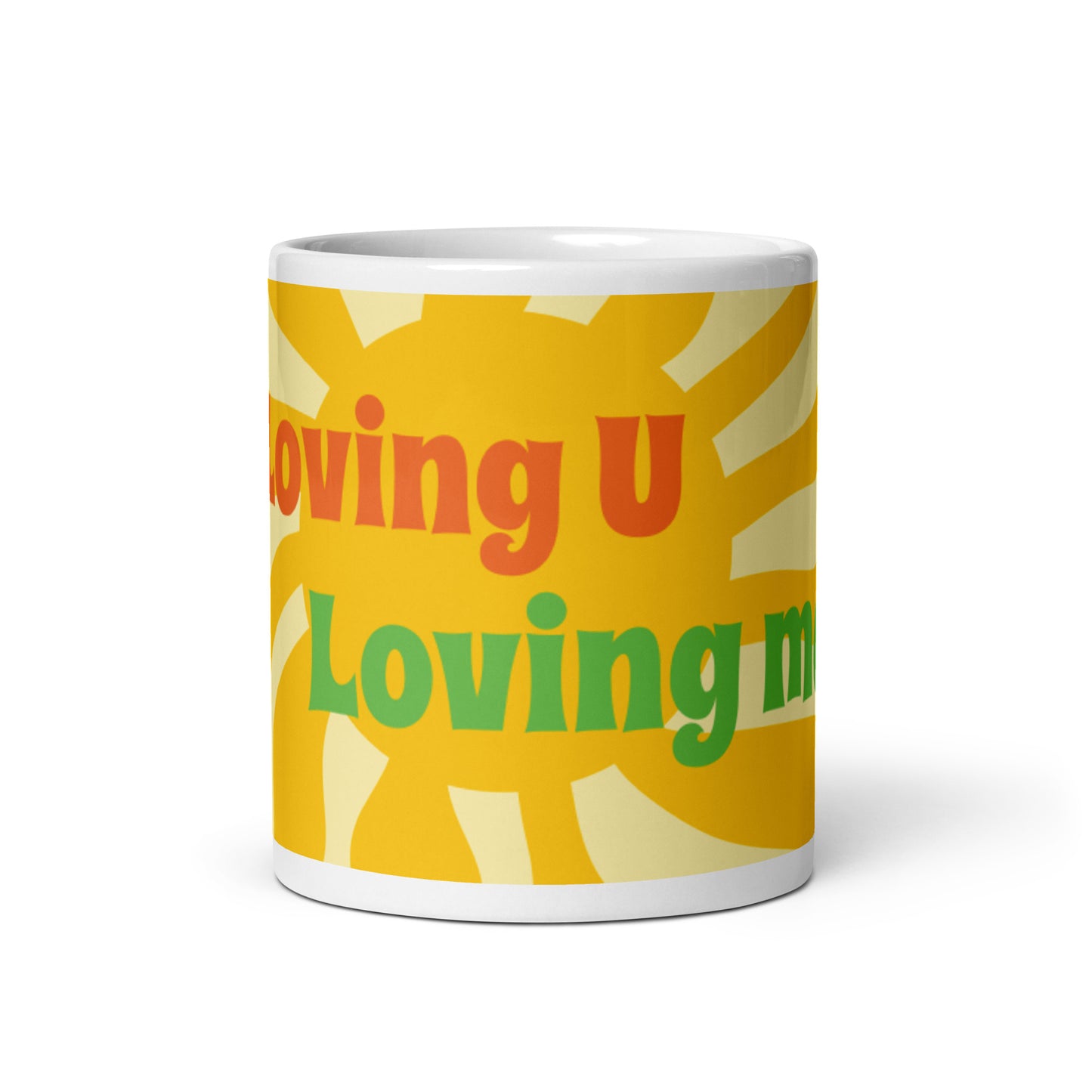 Sunshine White Glossy Mug - Loving U Loving me