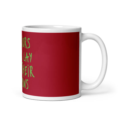 Maroon White Glossy Mug - Warriors never lay down their weapons