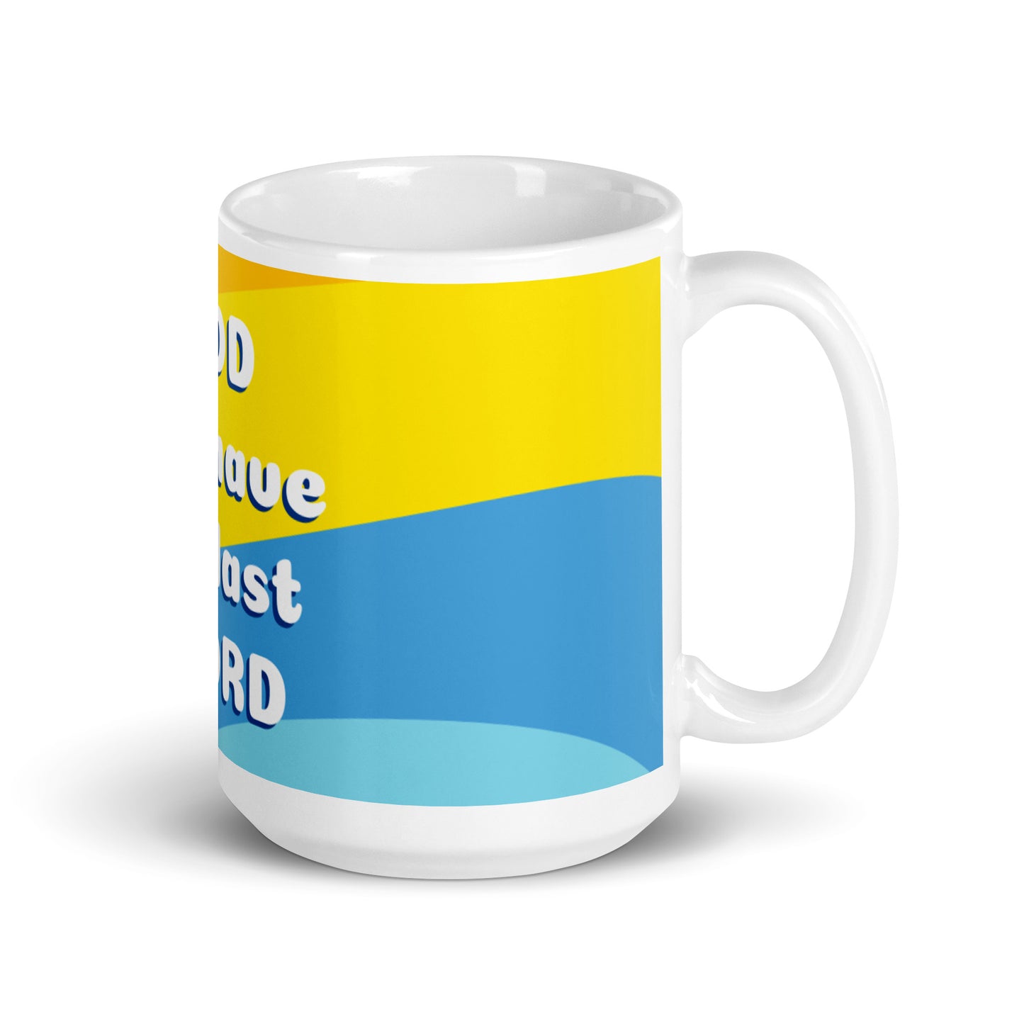 Color Waves White Glossy Mug - God will have the last word